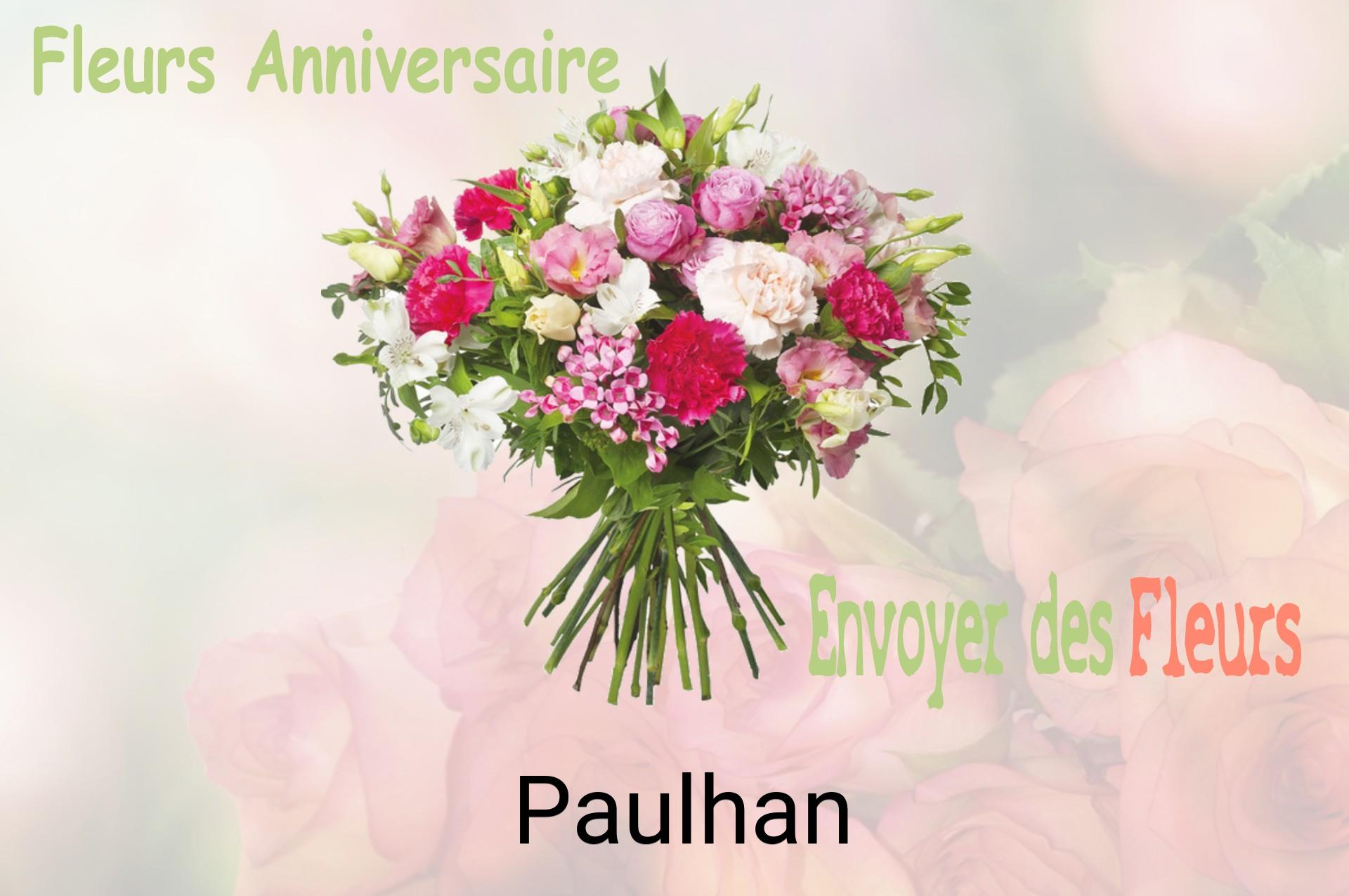 Bouquet de fleurs d’anniversaire livré à Paulhan